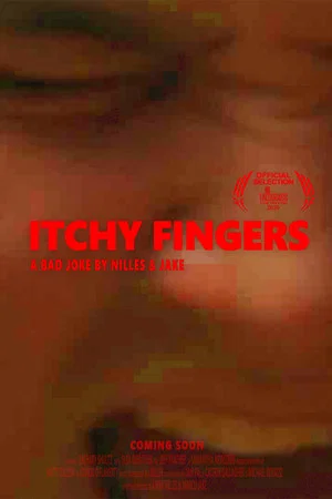 Постер: Itchy Fingers