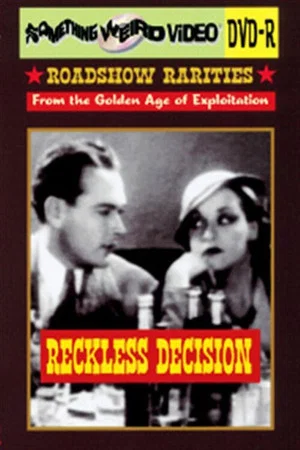 Постер: Reckless Decision