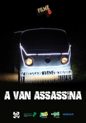 Постер: Filme B - A Van Assassina