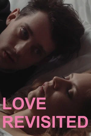Постер: Love Revisited