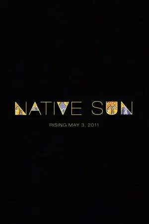 Постер: Native Sun