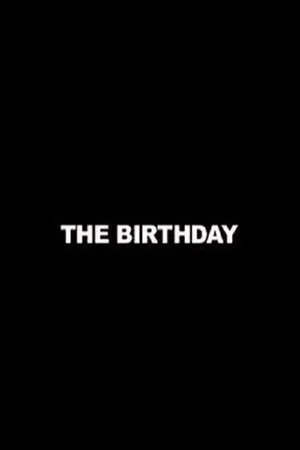 Постер: The Birthday