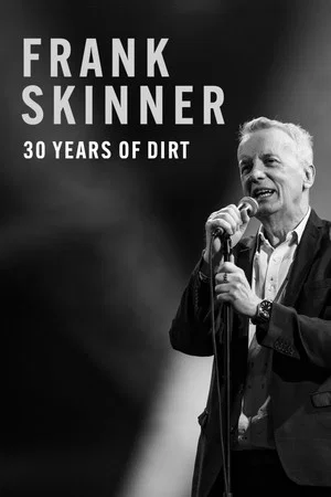 Постер: Frank Skinner: 30 Years of Dirt