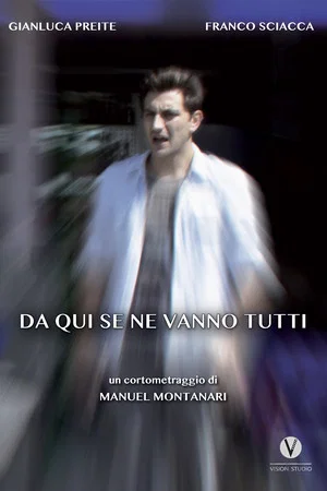 Постер: Da qui se ne vanno tutti