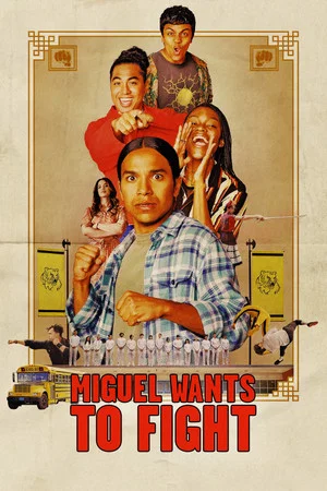 Постер: Miguel Wants to Fight