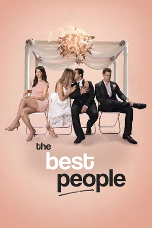 Постер: The Best People