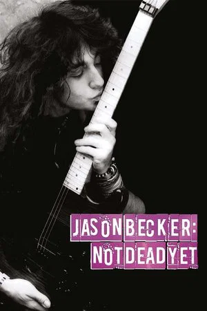 Постер: Jason Becker: Not Dead Yet