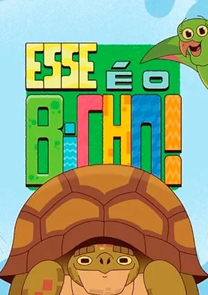 Постер: Esse É o Bicho!