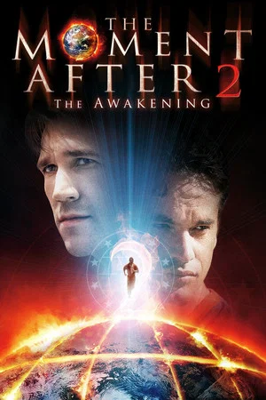 Постер: The Moment After 2: The Awakening