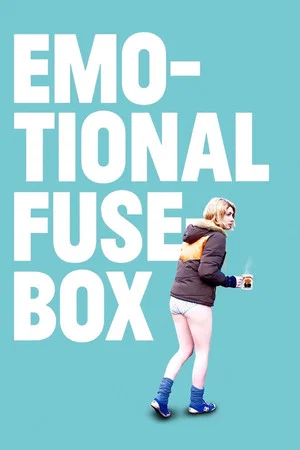 Постер: Emotional Fusebox