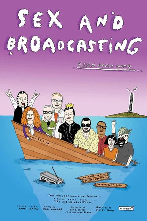 Постер: Sex and Broadcasting