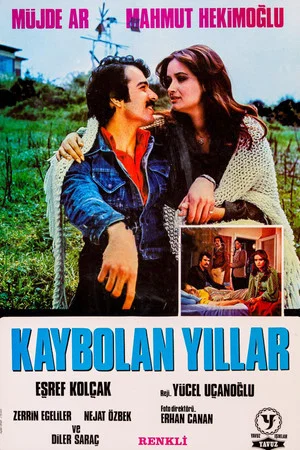 Постер: Kaybolan Yıllar