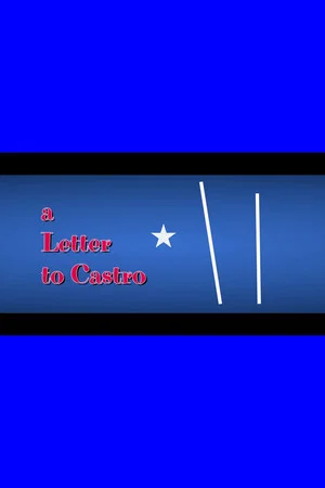 Постер: A Letter to Castro