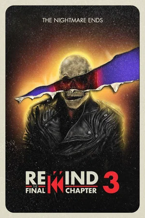 Постер: Rewind 3: The Final Chapter