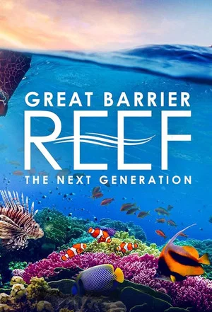 Постер: Great Barrier Reef: The Next Generation