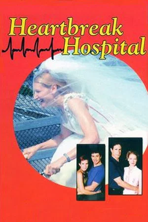 Постер: Heartbreak Hospital