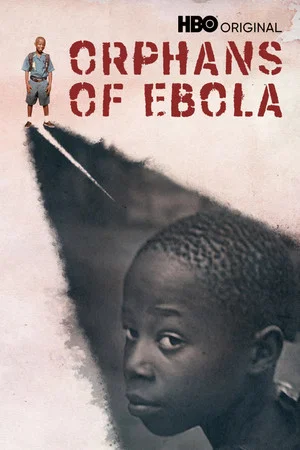 Постер: Orphans of Ebola