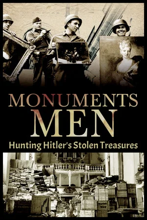 Постер: Hunting Hitler's Stolen Treasures: The Monuments Men