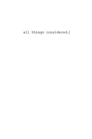 Постер: All Things Considered