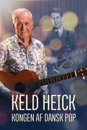 Постер: Keld Heick - Kongen af dansk pop