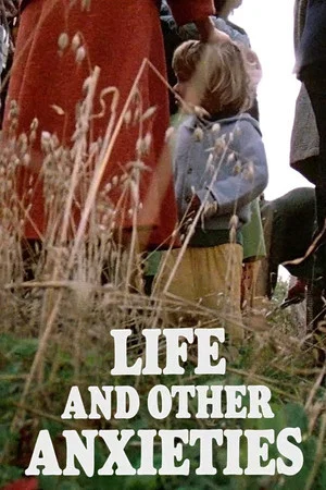 Постер: Life and Other Anxieties
