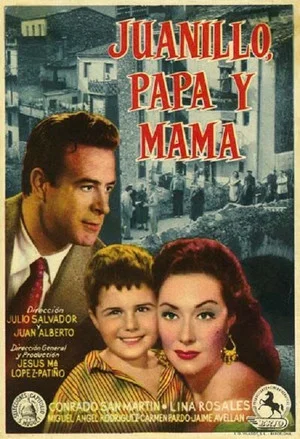 Постер: Juanillo, papá y mamá