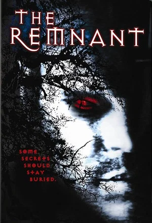 Постер: The Remnant