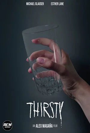 Постер: Thirsty