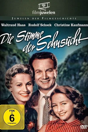 Постер: Die Stimme der Sehnsucht