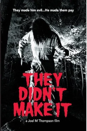 Постер: They Didn't Make it
