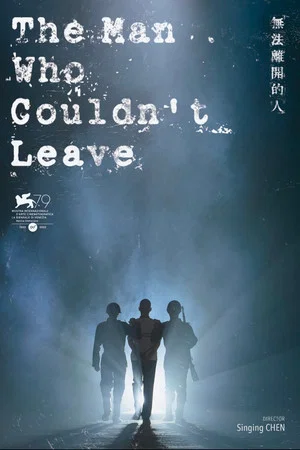 Постер: The Man Who Couldn't Leave