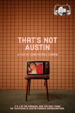Постер: That’s Not Austin