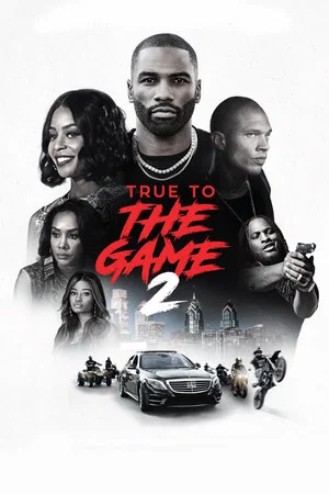 Постер: True to the Game 2