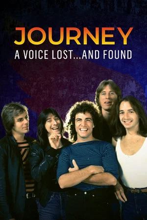 Постер: Journey: A Voice Lost... and Found