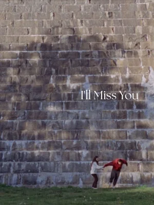 Постер: I'll Miss You