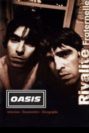 Постер: Oasis : Sibling Rivalry