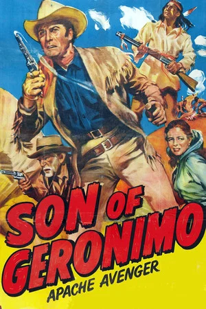 Постер: Son of Geronimo