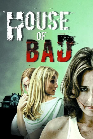 Постер: House of Bad