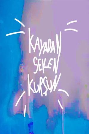 Постер: Kayadan Seken Kurşun