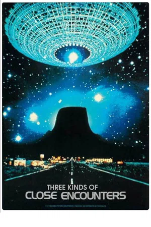 Постер: Three Kinds of Close Encounters