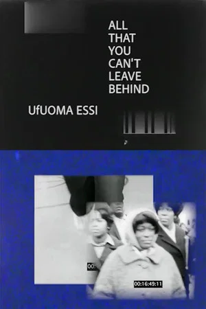 Постер: All That You Can't Leave Behind