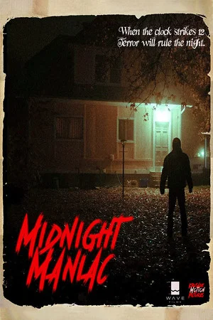 Постер: Midnight Maniac