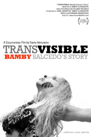 Постер: Transvisible: The Bamby Salcedo Story