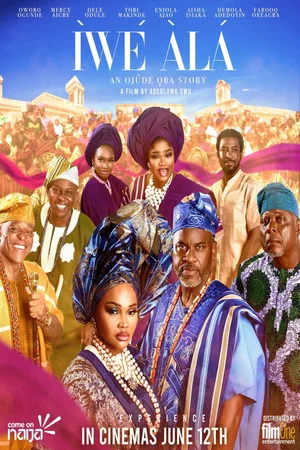 Постер: ÌWÉ ÀLÀ (An Ojude Oba Story)