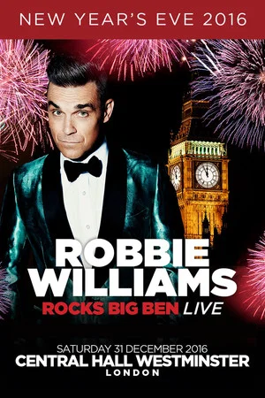 Постер: Robbie Williams Rocks Big Ben Live