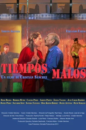 Постер: Tiempos malos