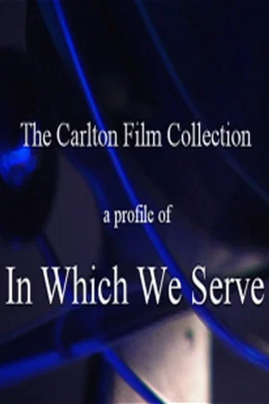 Постер: A Profile of In Which We Serve