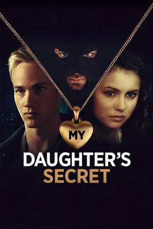 Постер: My Daughter's Secret