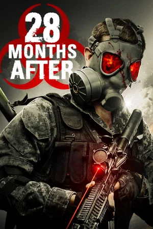 Постер: 28 Months After