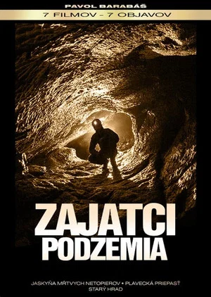 Постер: Zajatci podzemia